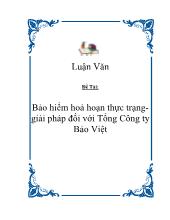 Đề tài Bảo hiểm hoả hoạn thực trạng - Giải pháp đối với tổng công ty Bảo Việt