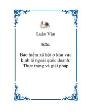 Đề tài Bảo hiểm xã hội ở khu vực kinh tế ngoài quốc doanh: Thực trạng và giải pháp