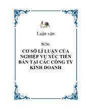 Đề tài Cơ sở lí luận của nghiệp vụ xúc tiến bán tại các công ty kinh doanh