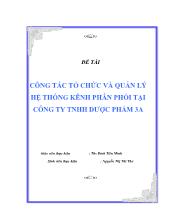 Đề tài công tác tổ chức và quản lý hệ thống kênh phân phối tại công ty TNHH dược phẩm 3A