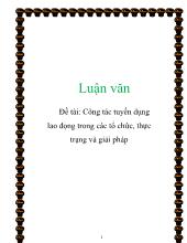 Đề tài Công tác tuyển dụng lao đọng trong các tổ chức, thực trạng và giải pháp