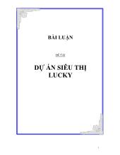 Đề tài Dự án siêu thị lucky