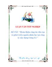 Đề tài Hoàn thiện công tác đào tạo và phát triển nguồn nhân lực tại công ty xây dựng Lũng Lô