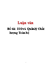 Đề tài Iso và quản lý chất lượng toàn bộ