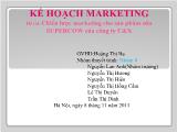 Đề tài Kế hoạch marketing chiến lược marketing cho sản phẩm sữa supercow của công ty C&X