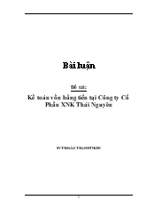 Đề tài Kế toán vốn bằng tiền tại công ty cổ phần xuất nhập khẩu Thái Nguyên