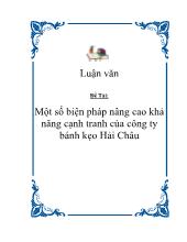 Đề tài Một số biện pháp nâng cao khả năng cạnh tranh của công ty bánh kẹo Hải Châu