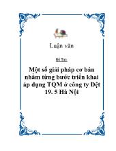 Đề tài Một số giải pháp cơ bản nhằm từng bước triển khai áp dụng quản lý chất lượng toàn diện (TQM) ở công ty Dệt 19. 5 Hà Nội
