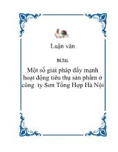 Đề tài Một số giải pháp đẩy mạnh hoạt động tiêu thụ sản phẩm ở công ty Sơn Tổng Hợp Hà Nội