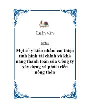 Đề tài Một số ý kiến nhằm cải thiện tình hình tài chính và khả năng thanh toán của Công ty xây dựng và phát triển nông thôn