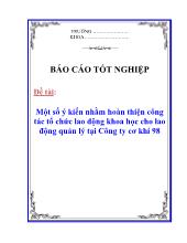 Đề tài Một số ý kiến nhằm hoàn thiện công tác tổchức lao động khoa học cho lao động quản lý tại Công ty cơ khí 98