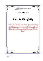 Đề tài Nâng cao hiệu quả của công tác Marketing du lịch và hiệu quả hoạt động kinh doanh của khách sạn Thiên Thai