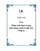 Đề tài Phân tích thực trạng khảnăng cạnh tranh của công ty