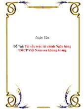 Đề tài Tái cấu trúc tài chính Ngân hàng thương mại cổ phần Việt Nam sau khủng hoảng