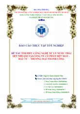 Đề tài Tìm hiểu công nghệ xử lý nước thải dệt nhuộm tại công ty cổ phần dệt may – Đầu tư – Thương mại thành công