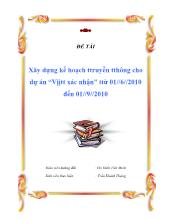 Đề tài Xây dựng kế hoạch truyền tthông cho dự án “Vị trí xác nhận” từ 01//6//2010 đến 01//9//2010