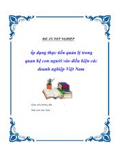 Đồ án Áp dụng thực tiễn quản lý trong quan hệ con người vào điều kiện các doanh nghiệp Việt Nam