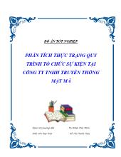 Đồ án Phân tích thực trạng quy trình tổ chức sự kiện tại công ty TNHH truyền thông mật mã