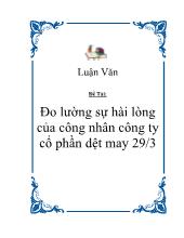 Đo lường sự hài lòng của công nhân công ty cổ phần dệt may 29/3