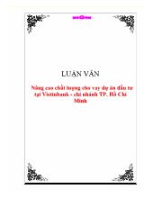 Khóa luận Nâng cao chất lượng cho vay dự án đầu tư tại Vietinbank - Chi nhánh TP Hồ Chí Minh