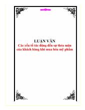 Luận văn Các yếu tố tác động đến sự thỏa mãn của khách hàng khi mua hóa mỹ phẩm