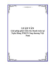 Luận văn Giải pháp phát triển thẻ thanh toán tại Ngân Hàng thương mại cổ phần Công thương Việt Nam