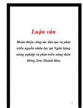 Luận văn Hoàn thiện công tác đào tạo và phát triển nguồn nhân lực tại Ngân hàng nông nghiệp và phát triển nông thôn Đông Sơn - Thanh Hóa