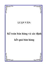 Luận văn Kế toán bán hàng và xác định kết quả bán hàng