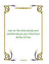 Luận văn Một số biện pháp đẩy mạnh xuất khẩu hàng may mặc tại Tổng Công ty Dệt May Việt Nam