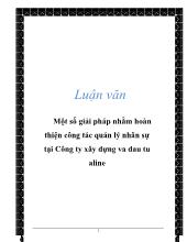 Luận văn Một số giải pháp nhằm nâng cao hiệu quả sử dụng nguồn nhân lực tại Xí nghiệp 11 – Công ty xây dựng 319 – Bộ Quốc Phòng