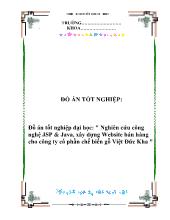 Luận văn Nghiên cứu công nghệ JSP & Java, xây dựng Website bán hàng cho công ty cổ phần chế biến gỗ Việt Đức Khai