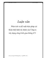 Luận văn Phân tích và đề xuất biện pháp cải thiện tình hình tài chính của Công ty xây dựng công trình giao thông 473