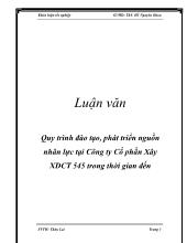 Luận văn Quy trình đào tạo, phát triển nguồn nhân lực tại công ty cổ phần xây dụng công trình 545 trong thời gian đến