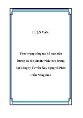 Luận văn Thực trạng công tác kế toán tiền lương và các khoản trích theo lương tại Công ty Tư vấn Xây dựng và Phát triển Nông thôn