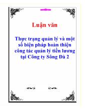Luận văn Thực trạng quản lý và một số biện pháp hoàn thiện công tác quản lý tiền lương tại Công ty Sông Đà 2