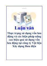Luận văn Thực trạng sử dụng vốn lưu động và các biện pháp nâng cao hiệu quả sử dụng vốn lưu động tại công ty Vật liệu Xây dựng Bưu điện