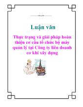Luận văn Thực trạng và giải pháp hoàn thiện cơ cấu tổ chức bộ máy quản lý ở Công ty liên doanh cơ khí xây dựng