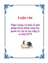 Luận văn Thực trạng và một số giải pháp hoàn thiện công tác quản trị vật tư tại công ty cơ khí Z179