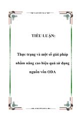Luận văn Thực trạng và một số giải pháp nhằm nâng cao hiệu quả sử dụng nguồn vốn ODA
