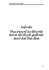 Luận văn Thực trạng về lao động việc làm và vấn đề giải quyết việc làm tại tỉnh Thái Bình