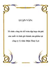 Luận văn Tổ chức công tác kế toán tập hợp chi phí sản xuất và tính giá thành sản phẩm tại công ty Cơ khí - Điện Thuỷ Lợi