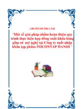 Một số giải pháp nhằm hoàn thiện quy trình thực hiện hợp đồng xuất khẩu hàng gốm sứ mỹ nghệ tại công ty xuất nhập khẩu tạp phẩm - Tocontap Hanoi