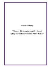 Nâng cao chất lượng tín dụng đối với doanh nghiệp vừa và nhỏ tại Chi nhánh ngân hàng công thương Ba Đình