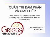 Quản trị đàm phán và giao tiếp - Đàm phán thắng – Thắng đặc biệt không phát huy hiệu quả tại các nước theo chủ nghĩa cá nhân