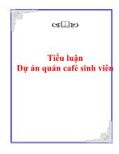 Tiểu luận Dự án quán café sinh viên