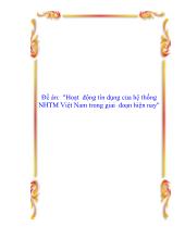 Đề án Hoạt động tín dụng của hệ thống ngân hàng thương mại Việt Nam trong giai đoạn hiện nay