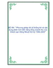 Đề án Phương pháp chỉ số thống kê và vận dụng phân tích biến động tổng doanh thu của khách sạn Sông Nhuệ thời kỳ 1996 - 2000