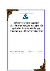 Đề tài Bán hàng và xác định kết quả kinh doanh cuả công ty thương mại - Dịch vụ tràng thi
