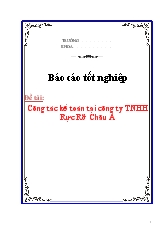 Đề tài Công tác kế toán tại công ty TNHH rực rỡ Châu Á
