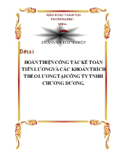 Đề tài Hoàn thiện công tác kế toán tiền lương và các khoản trích theo lương tại công ty TNHH Chương Dương